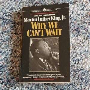 😮 3/$10 Why We Can't Wait by Martin Luther King Jr.